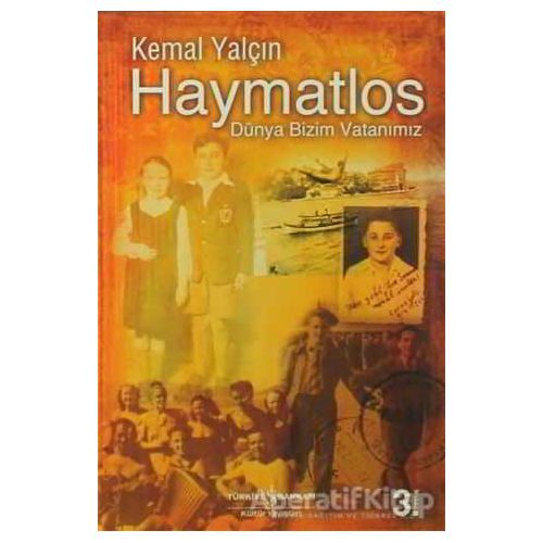 Haymatlos - Kemal Yalçın - İş Bankası Kültür Yayınları