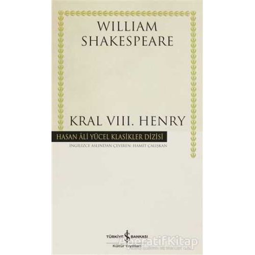 Kral 8. Henry - William Shakespeare - İş Bankası Kültür Yayınları