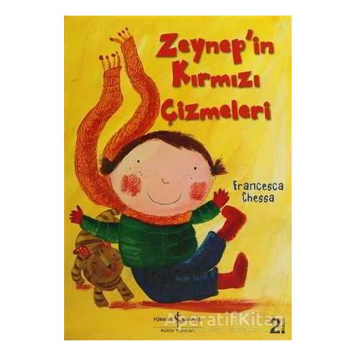 Zeynep’in Kırmızı Çizmeleri - Francesca Chessa - İş Bankası Kültür Yayınları