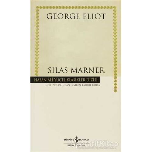 Silas Marner - George Eliot - İş Bankası Kültür Yayınları