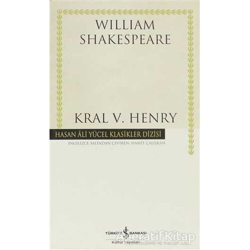 Kral 5. Henry - William Shakespeare - İş Bankası Kültür Yayınları