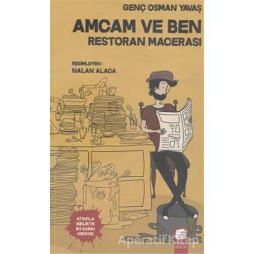 Amcam ve Ben 2- Restoran Macerası - Genç Osman Yavaş - Final Kültür Sanat Yayınları