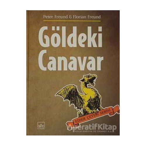 Göldeki Canavar - Peter Freund - İthaki Yayınları