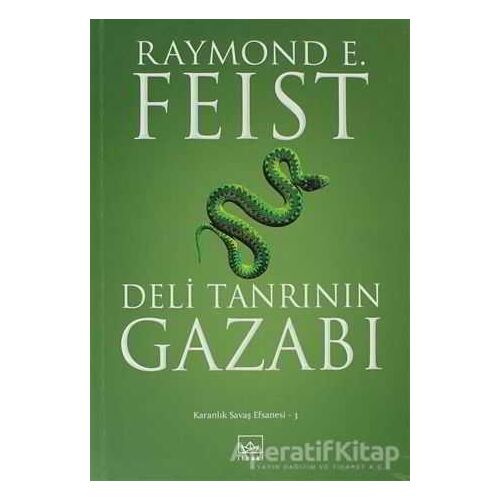 Deli Tanrının Gazabı - Raymond E. Feist - İthaki Yayınları