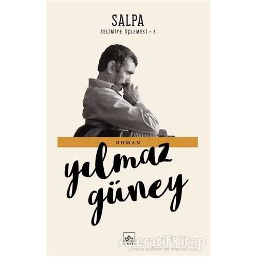 Salpa - Yılmaz Güney - İthaki Yayınları