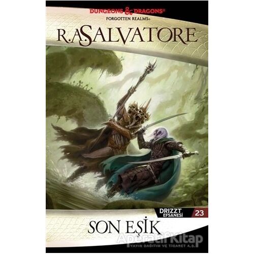 Son Eşik - R. A. Salvatore - İthaki Yayınları