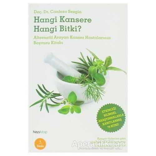 Hangi Kansere Hangi Bitki? - Canfeza Sezgin - Hayykitap