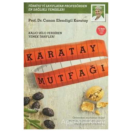 Karatay Mutfağı - Canan Efendigil Karatay - Hayykitap