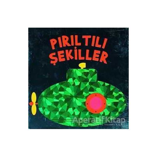 Pırıltılı Şekiller - Kolektif - Çiçek Yayıncılık