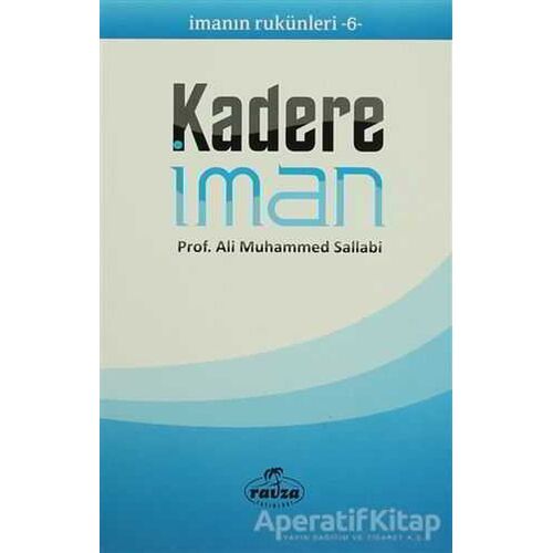 Kadere İman - Ali Muhammed Sallabi - Ravza Yayınları