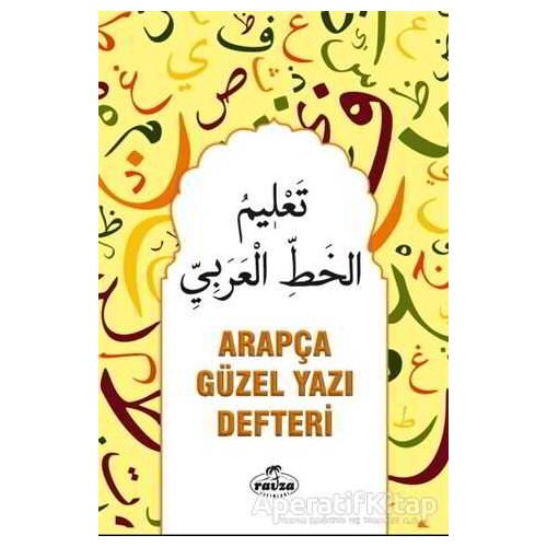 Arapça Güzel Yazı Defteri - Kolektif - Ravza Yayınları