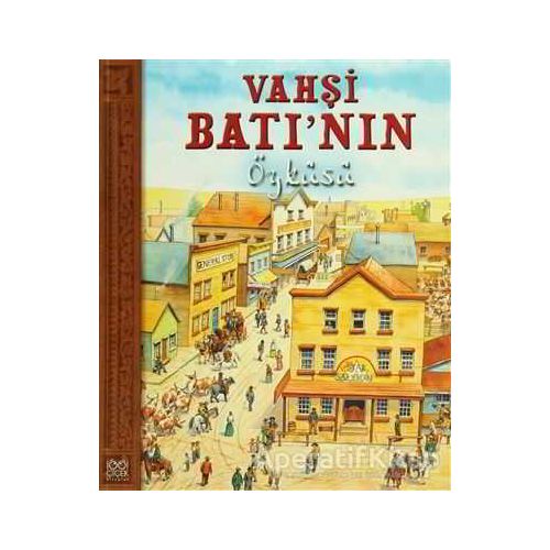 Vahşi Batı’nın Öyküsü - Nicholas Harris - 1001 Çiçek Kitaplar