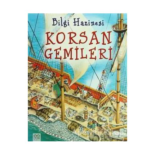 Bilgi Hazinesi - Korsan Gemileri - Julie Bruce - 1001 Çiçek Kitaplar