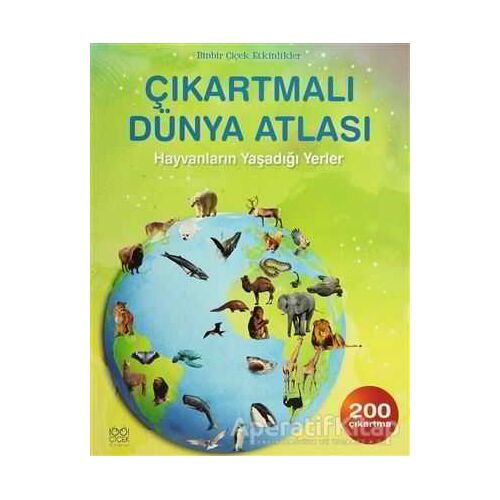 Çıkartmalı Dünya Atlası - Hayvanların Yaşadığı Yerler - Ruth Brocklehurst - 1001 Çiçek Kitaplar