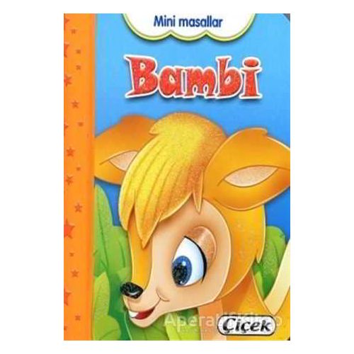 Mini Masallar - Bambi - Kolektif - Çiçek Yayıncılık