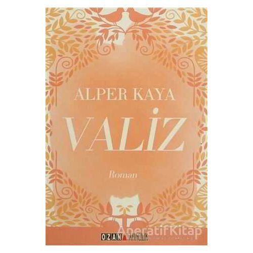 Valiz - Alper Kaya - Ozan Yayıncılık