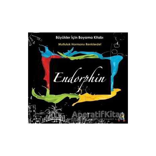 Endorphin - Büyükler için Boyama Kitabı - Kolektif - Arunas Yayıncılık