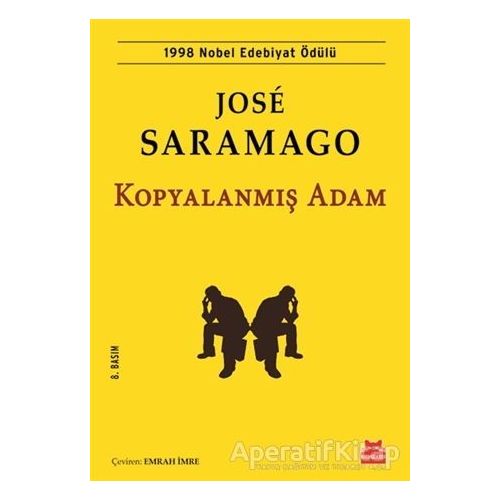 Kopyalanmış Adam - Jose Saramago - Kırmızı Kedi Yayınevi