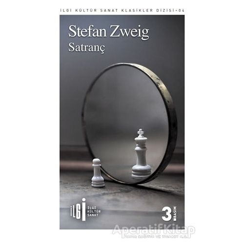 Satranç - Stefan Zweig - İlgi Kültür Sanat Yayınları