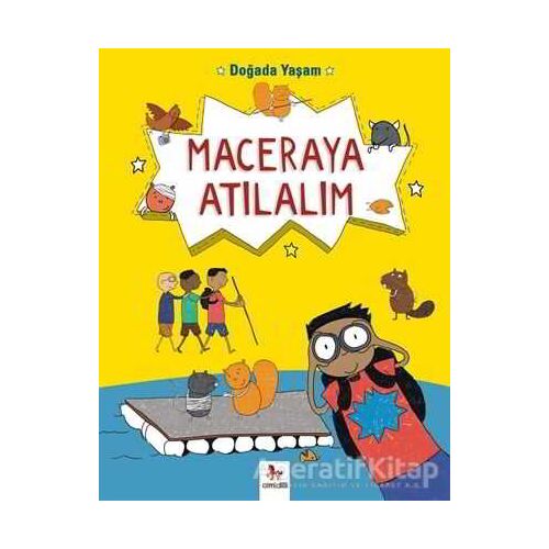 Doğada Yaşam - Maceraya Atılalım - Chris Oxlade - Almidilli