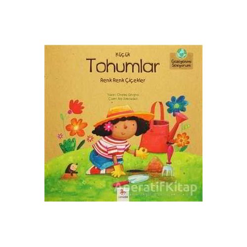 Küçük Tohumlar - Renk Renk Çiçekler - Charles Ghigna - Almidilli