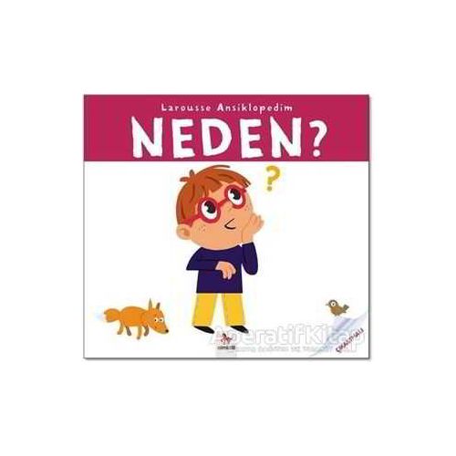 Neden - Larousse Ansiklopedim - Sylvie Baussier - Almidilli