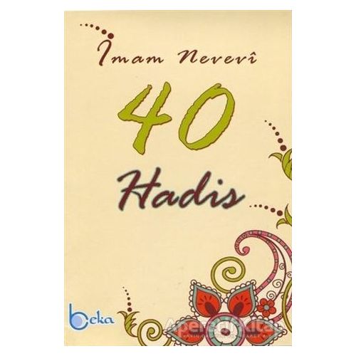40 Hadis - Kolektif - Beka Yayınları