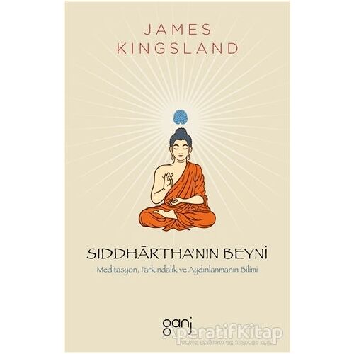 Siddhartha’nın Beyni - James Kingsland - Ganj Kitap