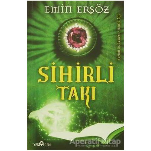 Sihirli Takı - Emin Ersöz - Yediveren Yayınları