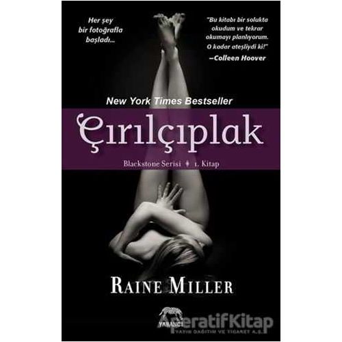 Blackstone Serisi 1. Kitap: Çırılçıplak - Raine Miller - Yabancı Yayınları