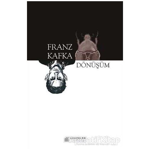 Dönüşüm - Franz Kafka - Akıl Çelen Kitaplar