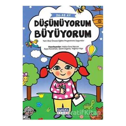 Düşünüyorum Büyüyorum - Kolektif - Çamlıca Çocuk Yayınları