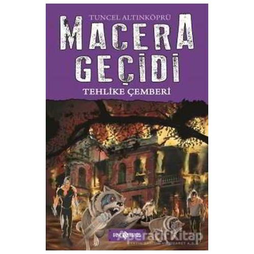 Macera Geçidi - Tehlike Çemberi - Tuncel Altınköprü - Genç Hayat