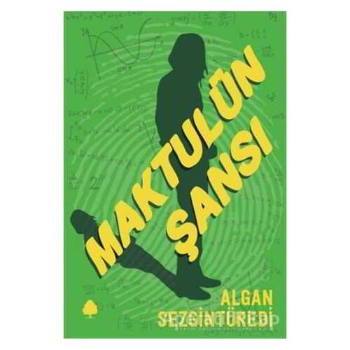 Maktulün Şansı - Algan Sezgintüredi - April Yayıncılık