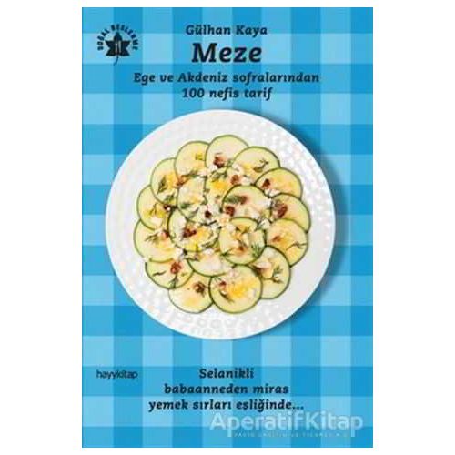 Meze - Gülhan Kaya - Hayykitap