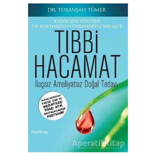 Tıbbi Hacamat - M. Turanşah Tümer - Hayykitap