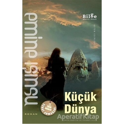 Küçük Dünya - Emine Işınsu - Bilge Kültür Sanat