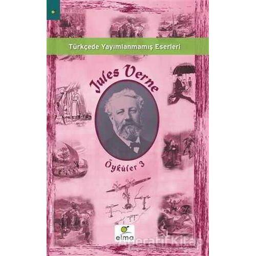 Jules Verne Öyküler 3 - Jules Verne - ELMA Yayınevi