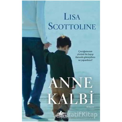 Anne Kalbi - Lisa Scottoline - Pegasus Yayınları