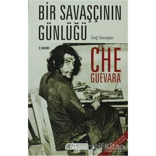 Bir Savaşçının Günlüğü - Ernesto Che Guevara - Akıl Çelen Kitaplar