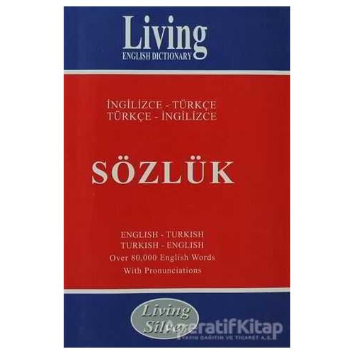 Living English Dictionary - Living Silver İngilizce - Türkçe / Türkçe - İngilizce Sözlük