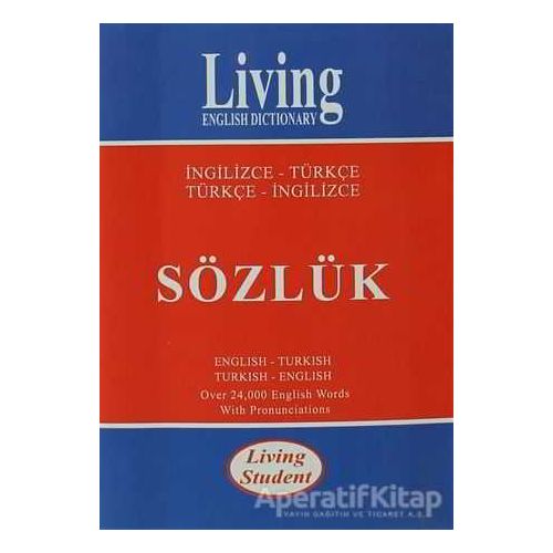 Living English Dictionary Living Student İngilizce-Türkçe / Türkçe-İngilizce Sözlük