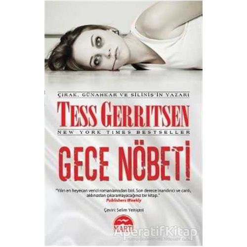 Gece Nöbeti - Tess Gerritsen - Martı Yayınları
