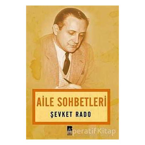 Aile Sohbetleri - Şevket Rado - Bilge Kültür Sanat