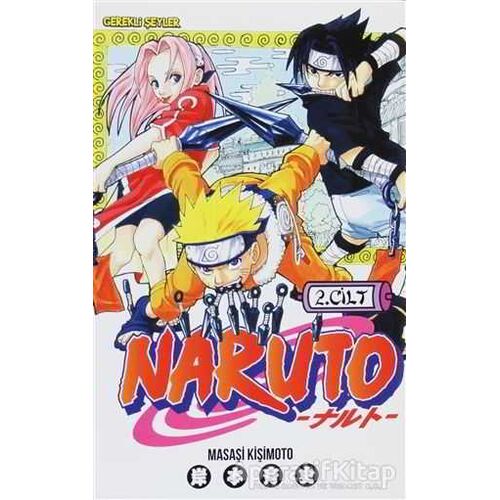 Naruto 2. Cilt - Masaşi Kişimoto - Gerekli Şeyler Yayıncılık