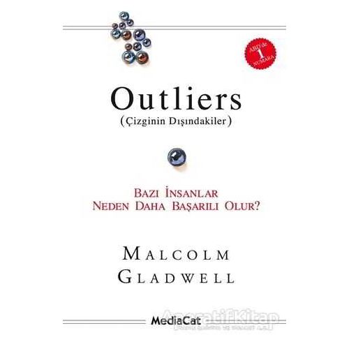 Outliers - Malcolm Gladwell - MediaCat Kitapları