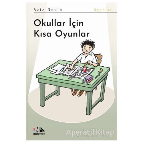 Okullar İçin Kısa Oyunlar - Aziz Nesin - Nesin Yayınevi