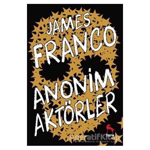 Anonim Aktörler - James Franco - Nora Kitap