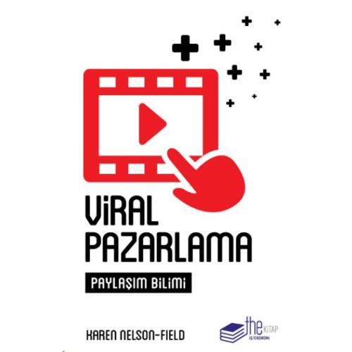 Viral Pazarlama - Karen Nelson-Field - The Kitap