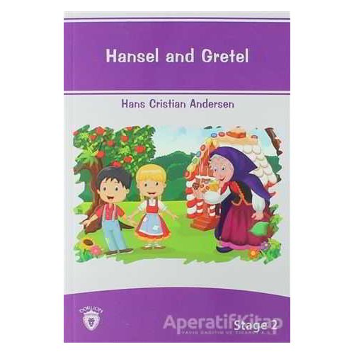 Hansel And Gretel İngilizce Hikayeler Stage 2 - Hans Christian Andersen - Dorlion Yayınları